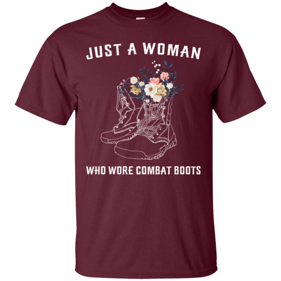 Military T-Shirt "JUST A WOMAN WHO WORE COMBAT BOOTS"-TShirt-General-Veterans Nation