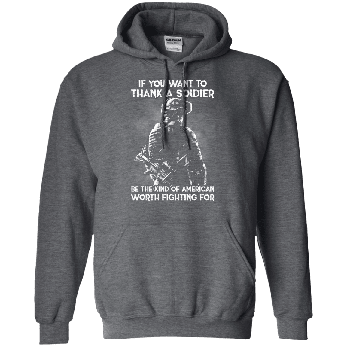 Military T-Shirt "If You Want To Thank A Soldier"-TShirt-General-Veterans Nation