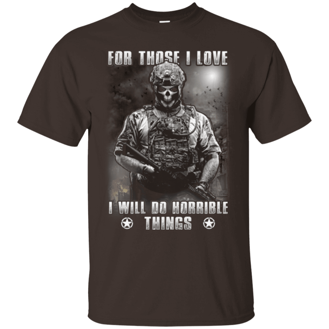 Military T-Shirt "FOR THOSE I LOVE VETERAN"-TShirt-General-Veterans Nation