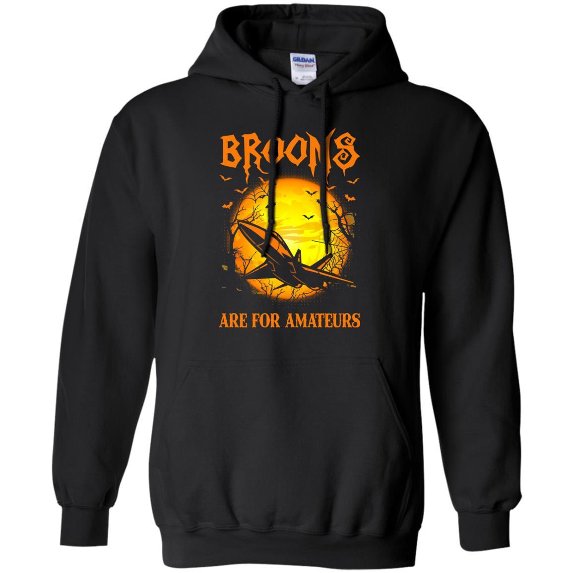 Brooms Are For Amateurs US Air Force Men T Shirt On Front-TShirt-USAF-Veterans Nation