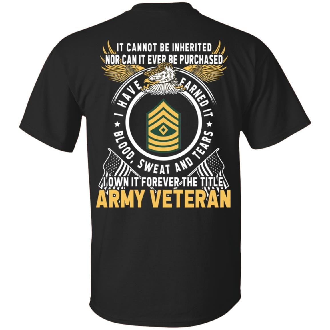 US Army E-8 First Sergeant E8 1SG Noncommissioned Officer Ranks T-Shirt For Men On Back-TShirt-Army-Veterans Nation