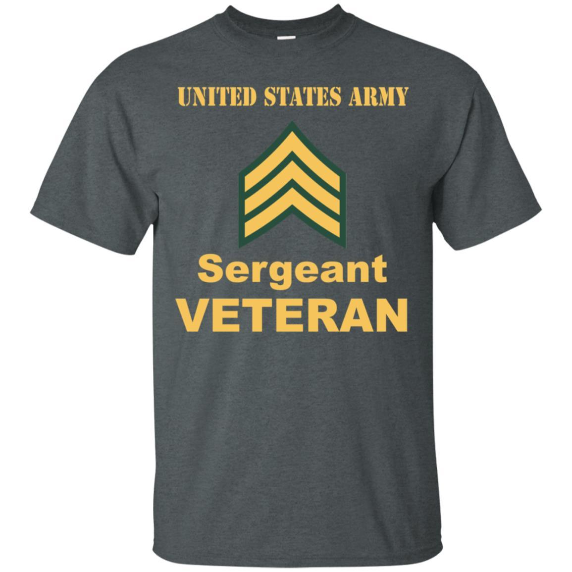 US Army E-5 Sergeant E5 SGT Noncommissioned Officer Veteran Men T Shirt On Front-TShirt-Army-Veterans Nation