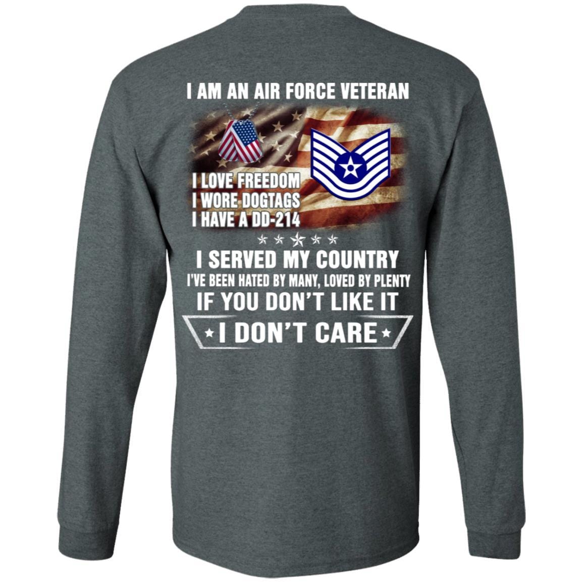 I Am An Air Force E-6 Technical Sergeant TSgt E6 Noncommissioned Officer Ranks AF Rank Veteran T-Shirt On Back-TShirt-USAF-Veterans Nation