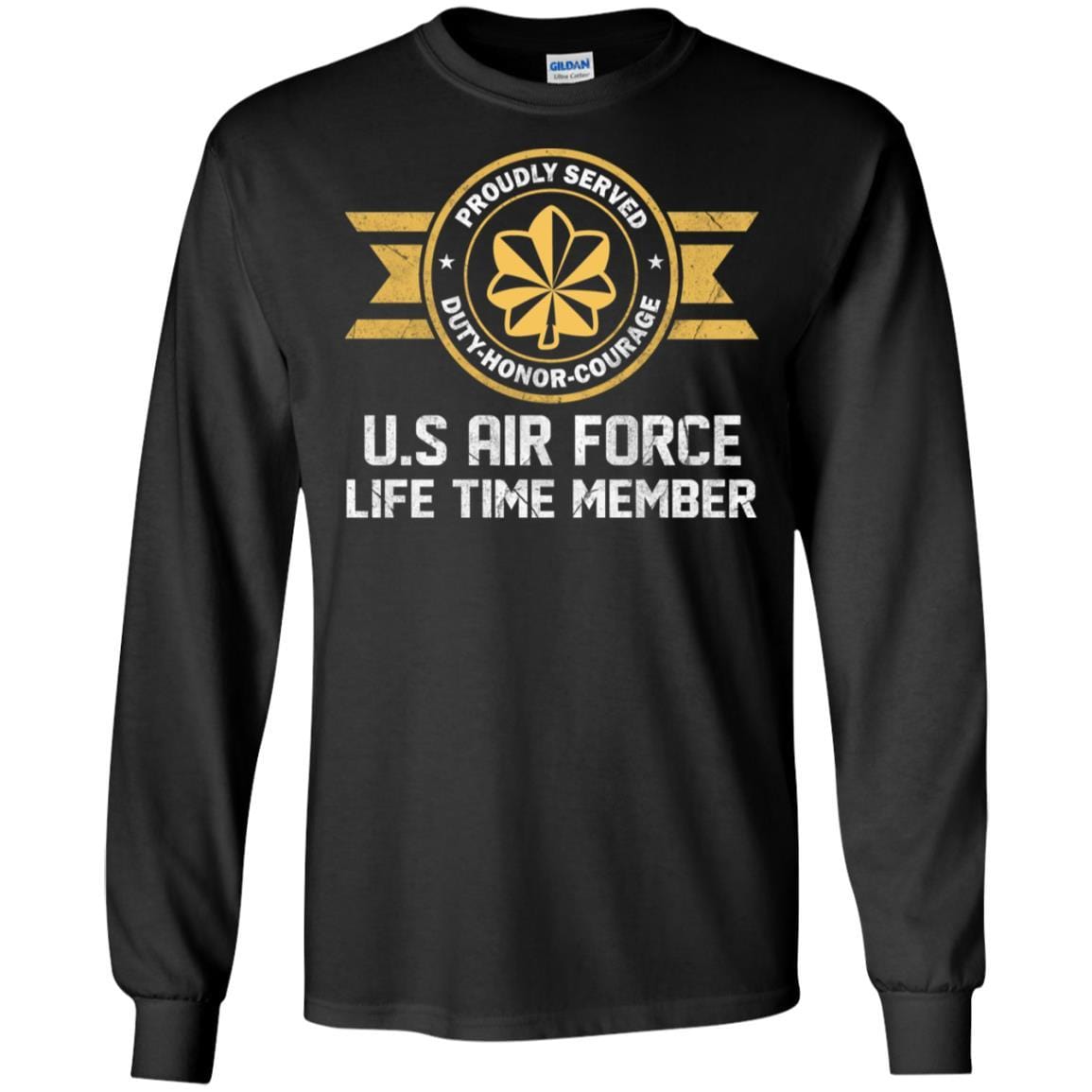 Life time member-US Air Force O-4 Major Maj O4 Field Officer Ranks Men T Shirt On Front-TShirt-USAF-Veterans Nation