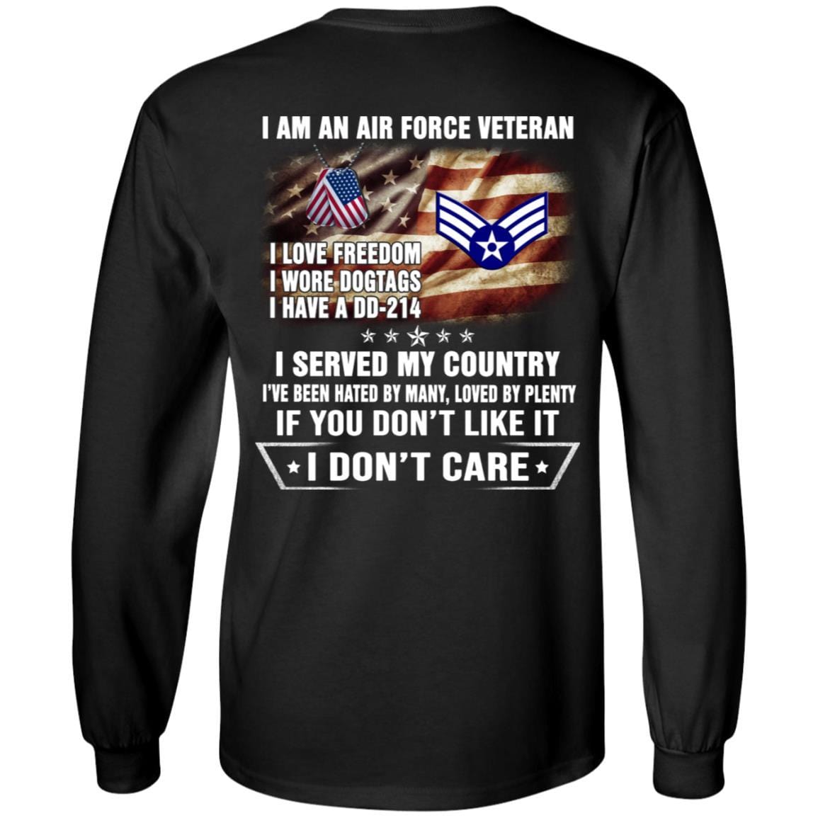 I Am An Air Force E-4 Senior Airman SrA E4 Enlisted Airman Ranks AF Rank Veteran T-Shirt On Back-TShirt-USAF-Veterans Nation