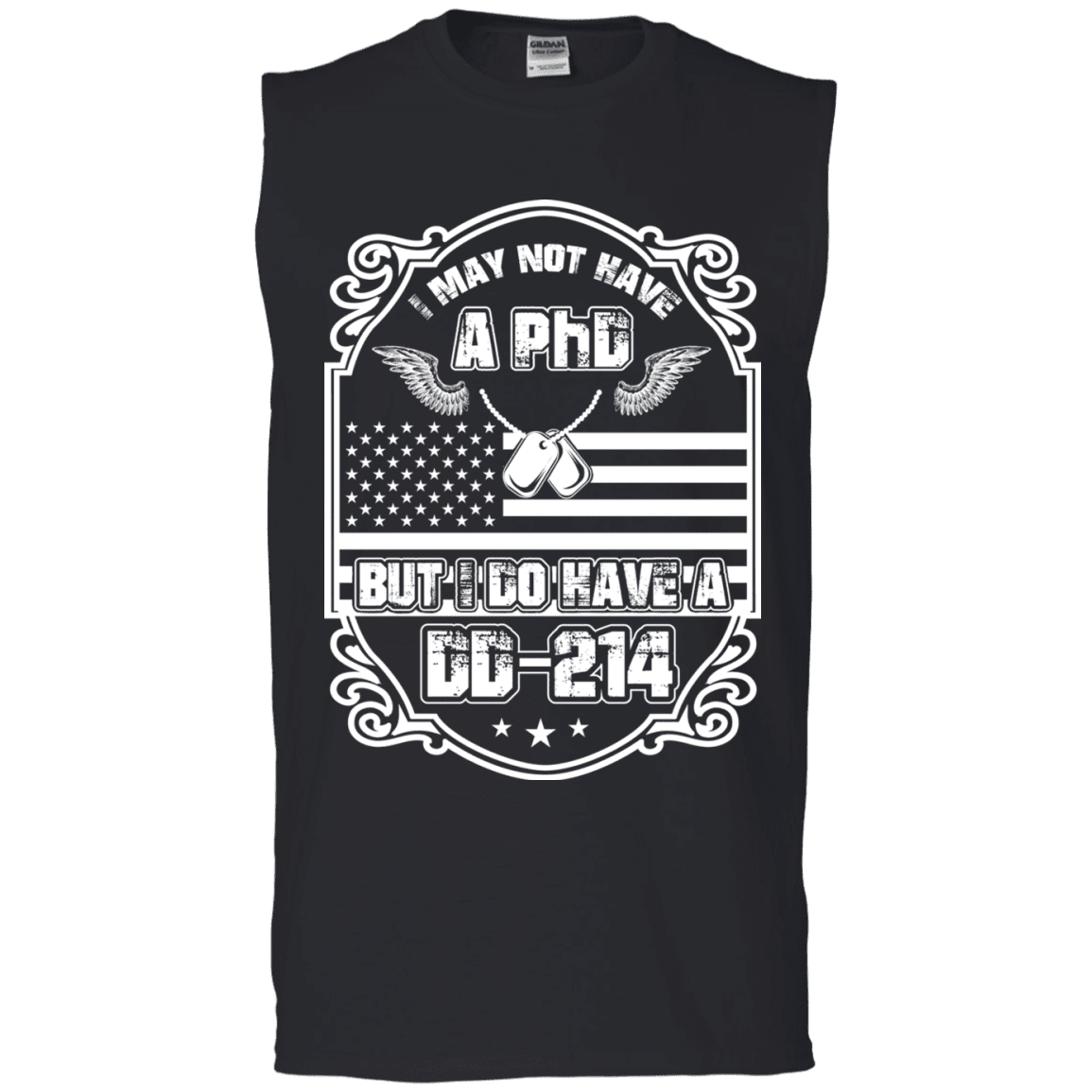 Military T-Shirt "I MAY NOT HAVE A PhD BUT I HAVE DD214"-TShirt-General-Veterans Nation