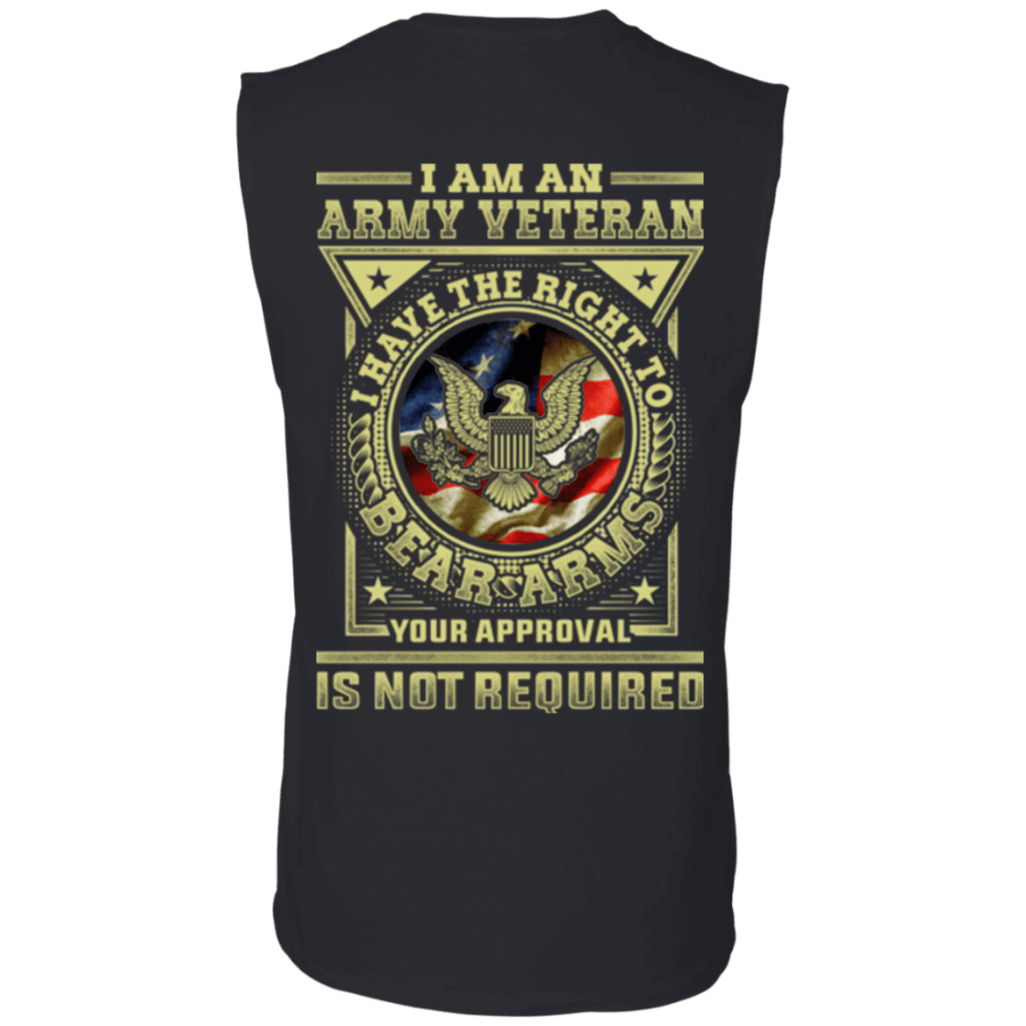 Army Veteran Have the Right To Bear Arms Men Back T Shirts-TShirt-Army-Veterans Nation