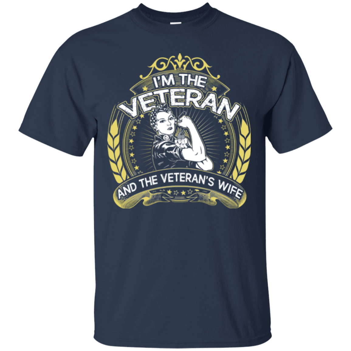 Military T-Shirt "I AM THE VETERAN AND THE VETERAN'S WIFE"-TShirt-General-Veterans Nation
