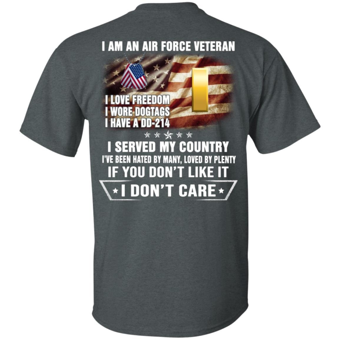 I Am An Air Force O-1 Second Lieutenant 2d Lt O1 Commissioned Officer Ranks Veteran T-Shirt On Back-TShirt-USAF-Veterans Nation