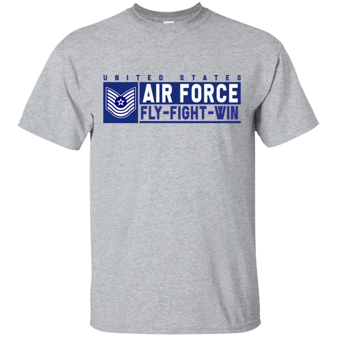 US Air Force E-7 Master Sergeant Old Style Fly - Fight - Win T-Shirt On Front For Men-TShirt-USAF-Veterans Nation