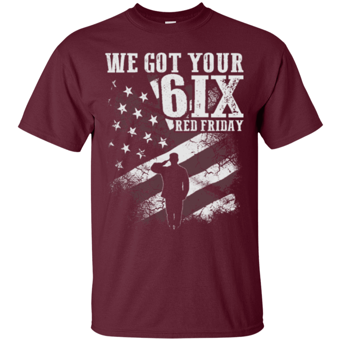 Military T-Shirt "WE GOT YOUR SIX RED FRIDAY"-TShirt-General-Veterans Nation
