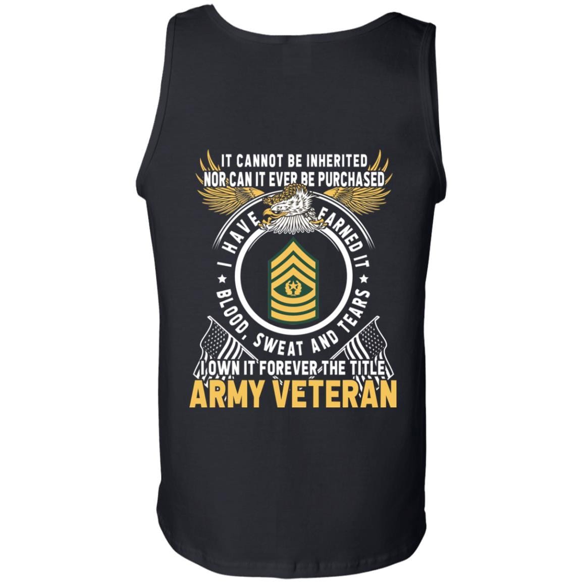 US Army E-9 Command Sergeant Major E9 CSM Noncommissioned Officer Ranks T-Shirt For Men On Back-TShirt-Army-Veterans Nation