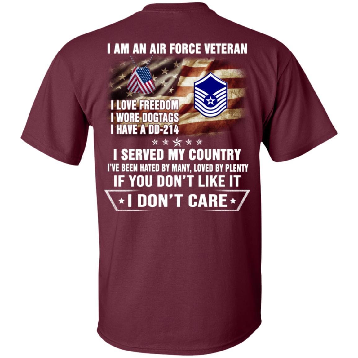 I Am An Air Force E-8 Old Style Rank Veteran T-Shirt On Back-TShirt-USAF-Veterans Nation