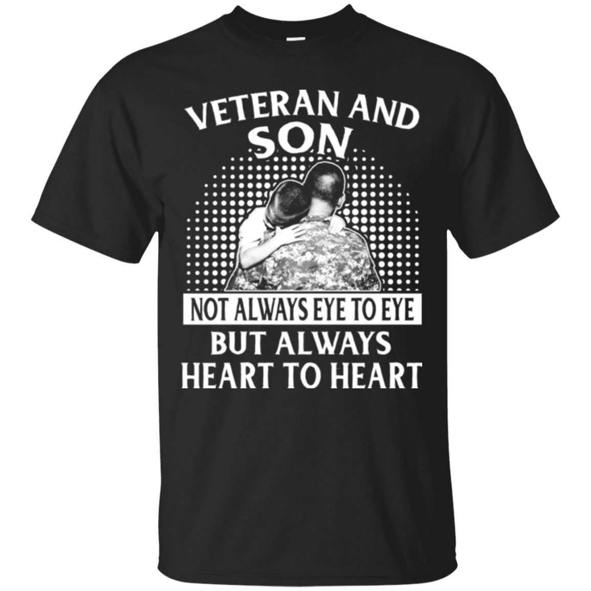 Military T-Shirt "VETERAN AND SON ALWAYS HEART TO HEART"-TShirt-General-Veterans Nation