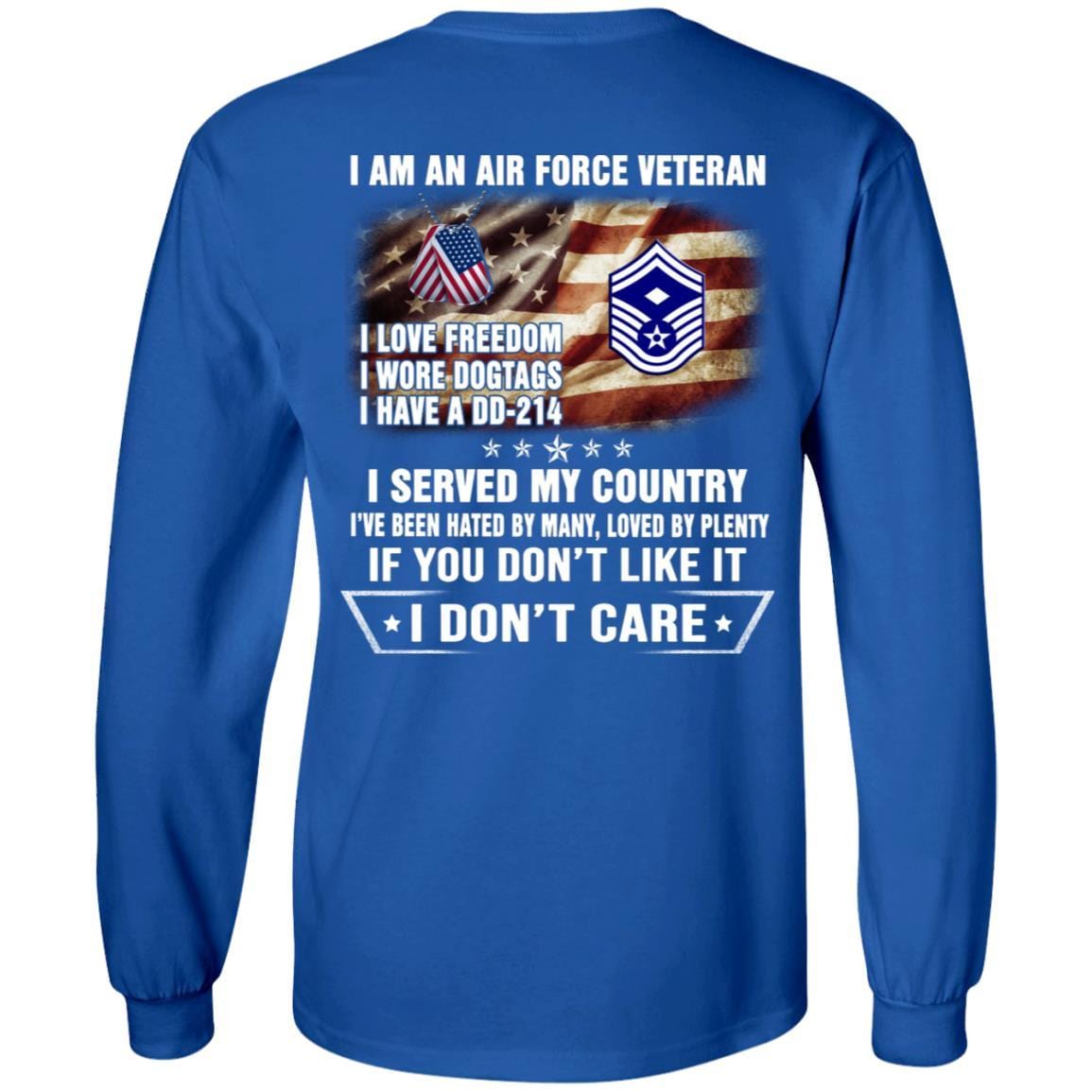 I Am An Air Force E-8 First sergeant E-8 Rank Veteran T-Shirt On Back-TShirt-USAF-Veterans Nation