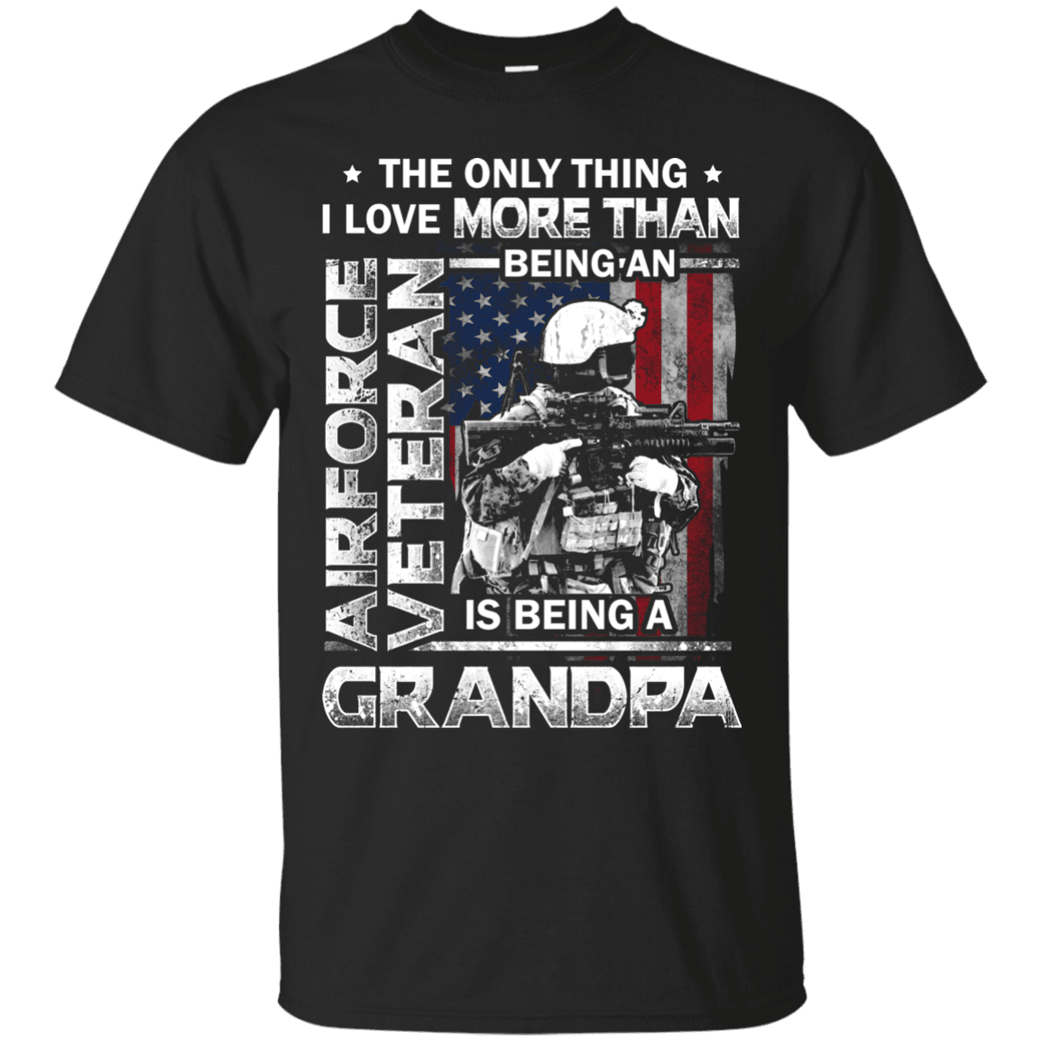 Military T-Shirt "Airforce Veteran I love Being A Grandpa Men" Front-TShirt-General-Veterans Nation