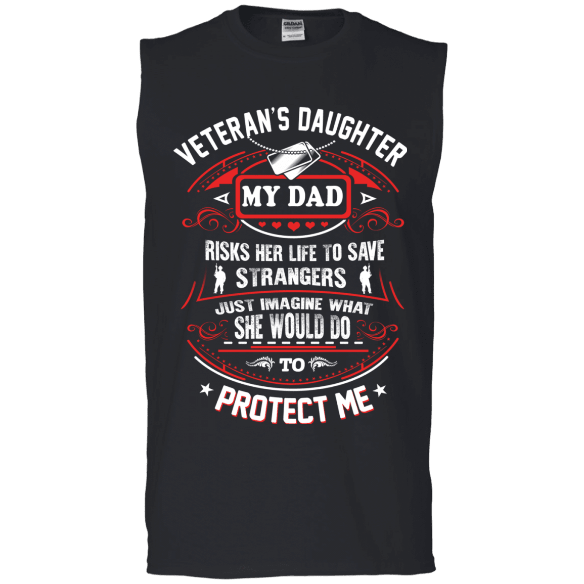 Military T-Shirt "VETERAN DAUGHTER MY DAD RISK HIS LIFE TO PROTECT ME"-TShirt-General-Veterans Nation