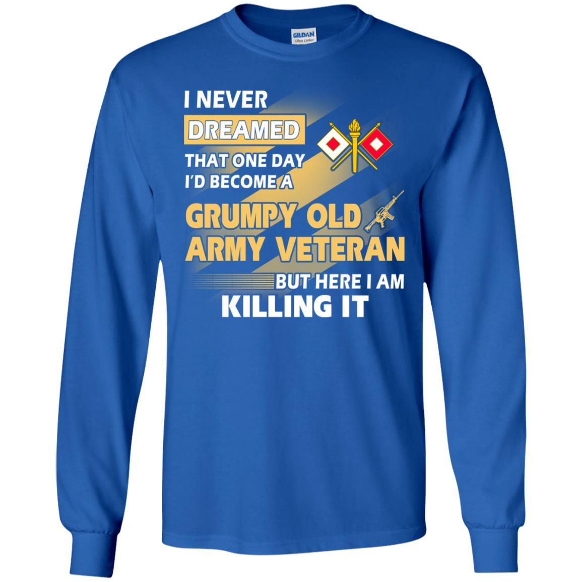 US Army T-Shirt "Signal Corps Grumpy Old Veteran" On Front-TShirt-Army-Veterans Nation