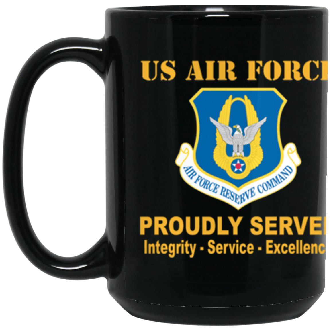 US Air Force Reserve Command Proudly Served Core Values 15 oz. Black Mug-Drinkware-Veterans Nation