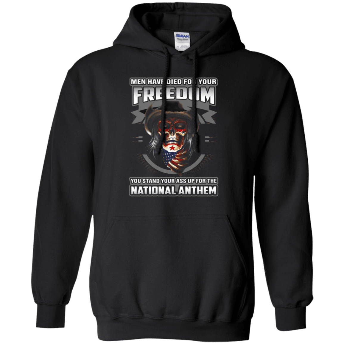 Military T-Shirt "MEN HAVE DIED FOR YOUR FREEDOM STAND UP FOR THE NATIONAL ANTHEM"-TShirt-General-Veterans Nation