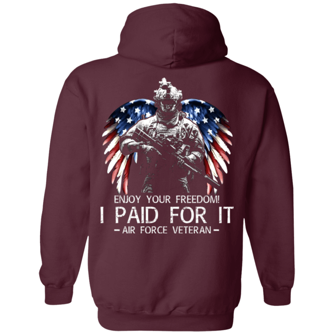 Air Force Veteran - Enjoy your freedom I paid for it Men Back T Shirts-TShirt-USAF-Veterans Nation