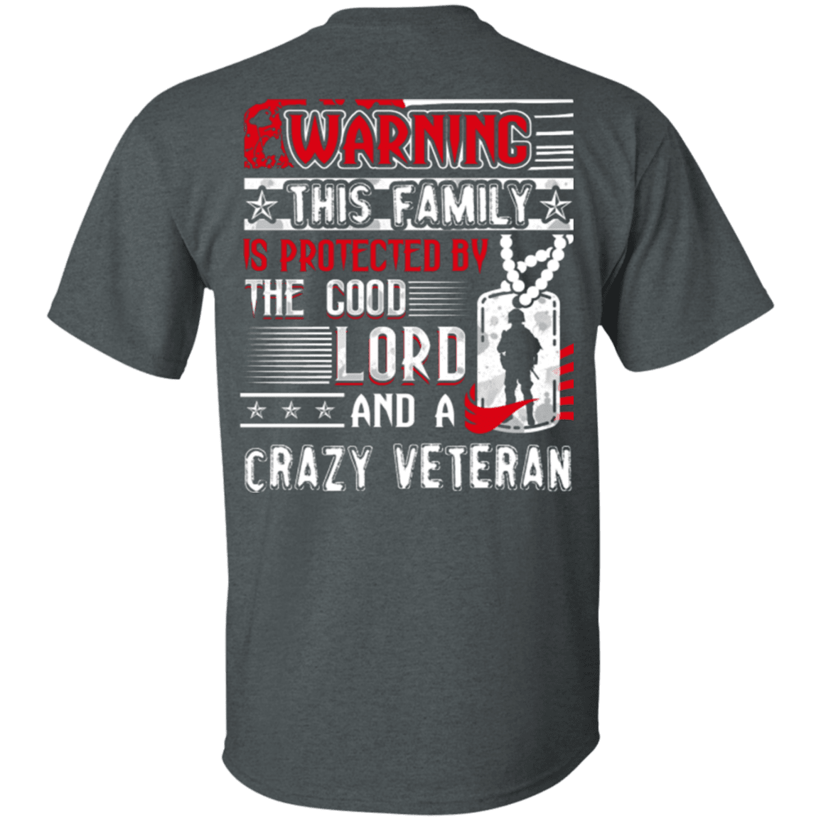 Military T-Shirt "The Good Lord And A Crazy Veteran"-TShirt-General-Veterans Nation