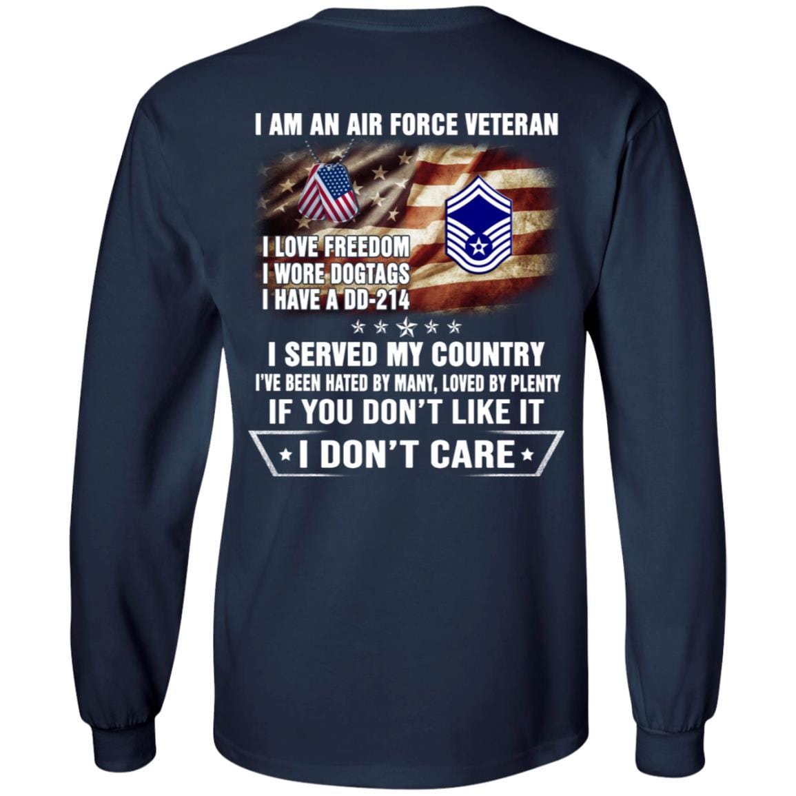 I Am An Air Force E-8 Senior Master Sergeant SMSgt E8 Noncommissioned Officer AF Rank Veteran T-Shirt On Back-TShirt-USAF-Veterans Nation