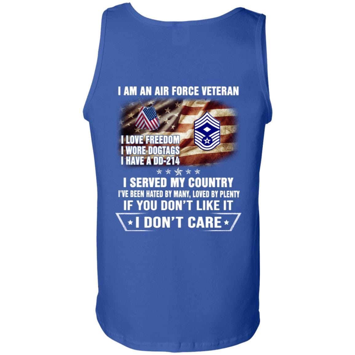 I Am An Air Force E-9 First sergeant E-9 Rank Veteran T-Shirt On Back-TShirt-USAF-Veterans Nation