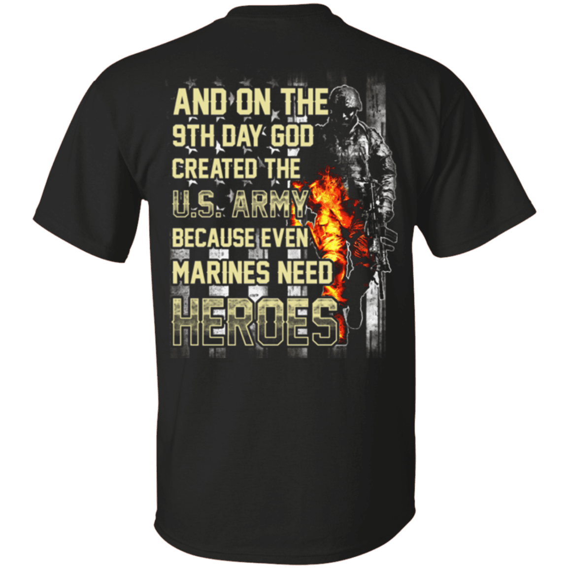 On The 9th Day God Created The US Army T Shirt-TShirt-Army-Veterans Nation