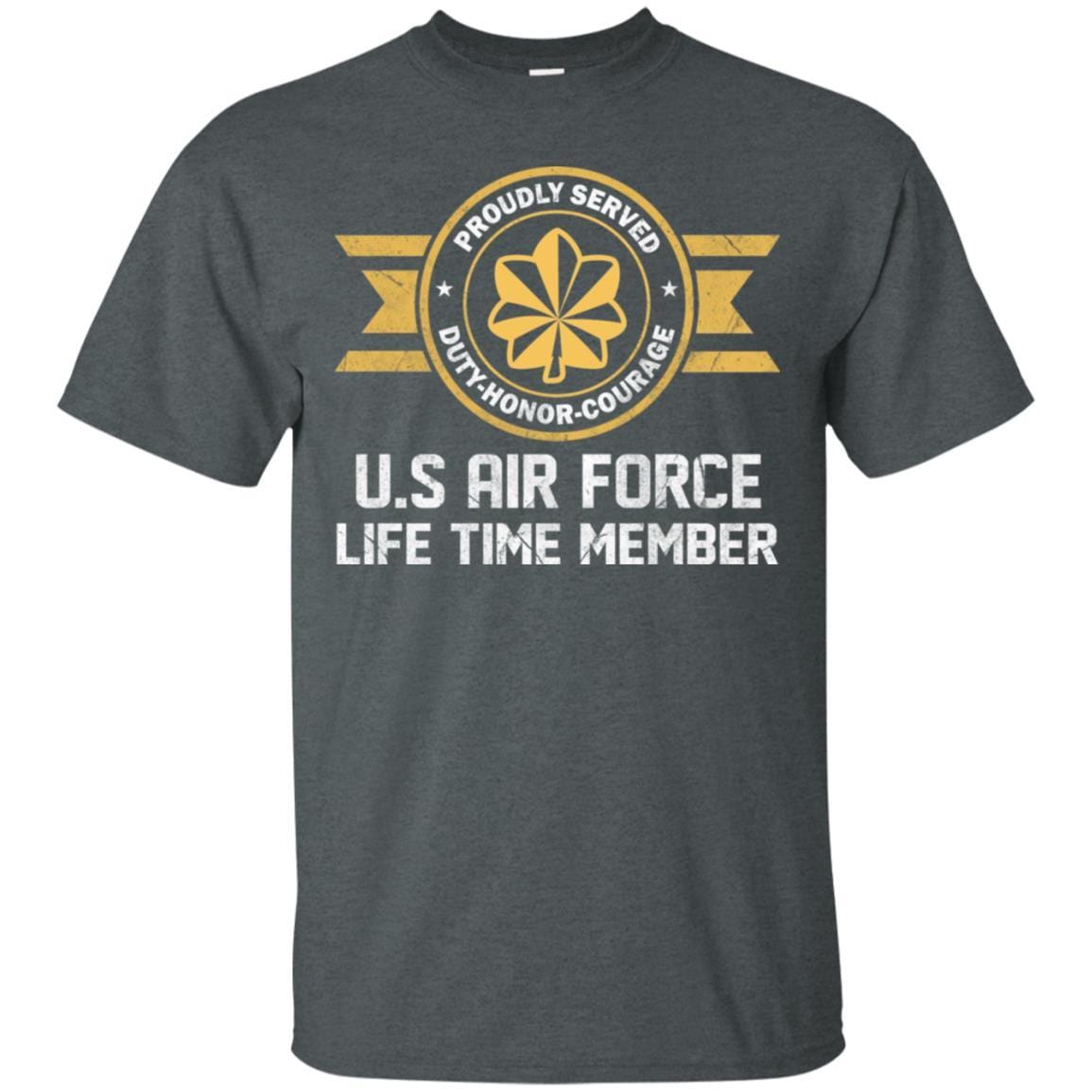 Life time member-US Air Force O-4 Major Maj O4 Field Officer Ranks Men T Shirt On Front-TShirt-USAF-Veterans Nation