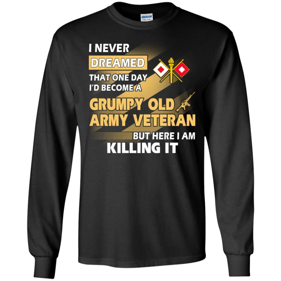 US Army T-Shirt "Signal Corps Grumpy Old Veteran" On Front-TShirt-Army-Veterans Nation