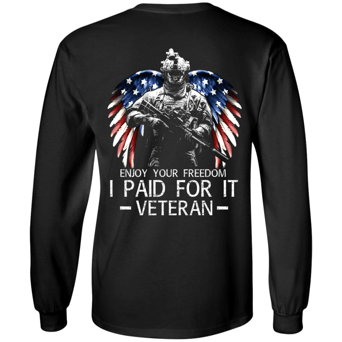 Military T-Shirt "Enjoy your freedom I paid for it" Men Back-TShirt-General-Veterans Nation