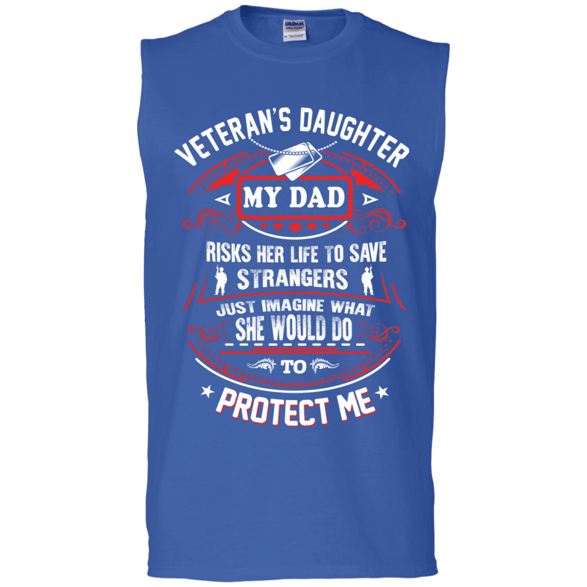 Military T-Shirt "VETERAN DAUGHTER MY DAD RISK HIS LIFE TO PROTECT ME"-TShirt-General-Veterans Nation