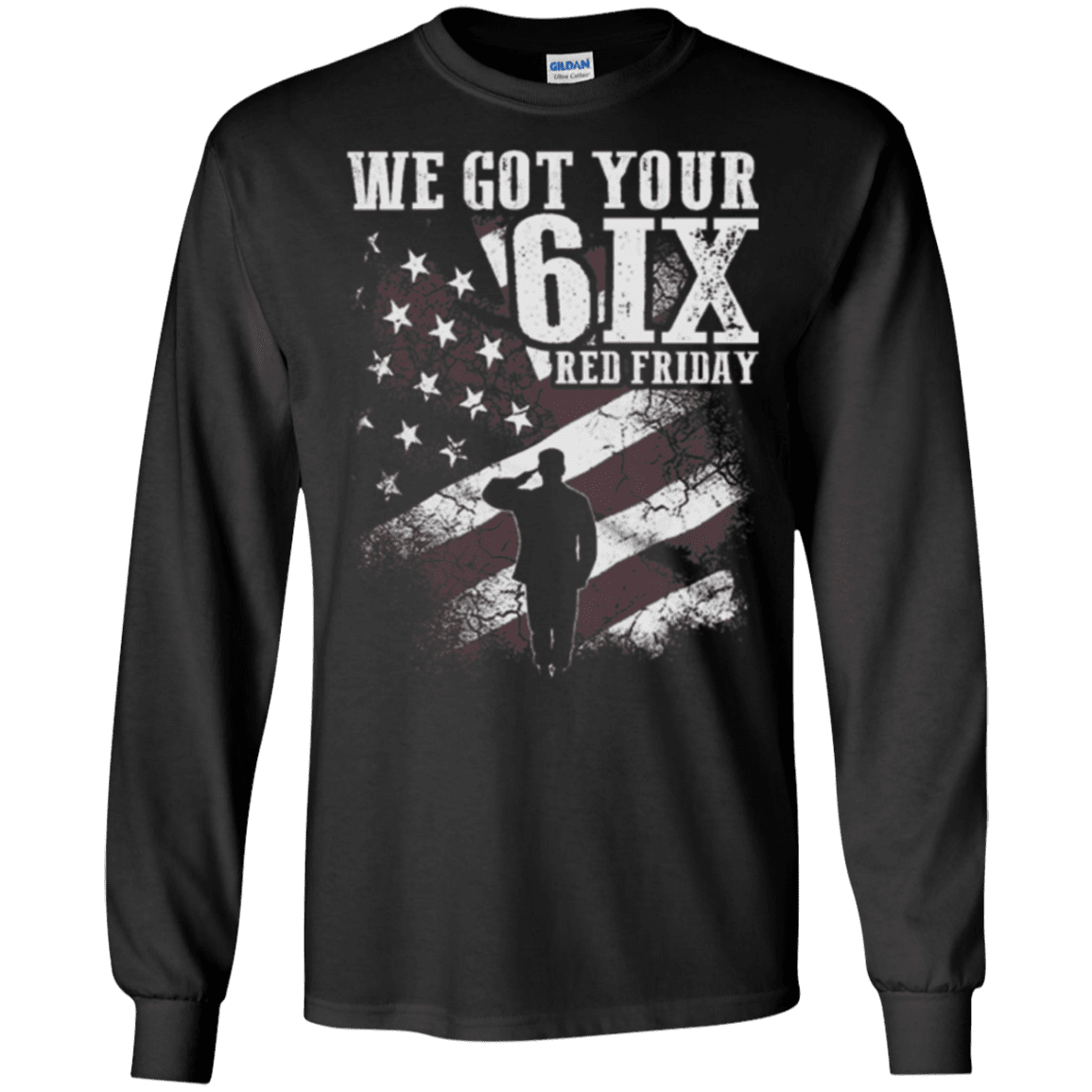 Military T-Shirt "WE GOT YOUR SIX RED FRIDAY"-TShirt-General-Veterans Nation