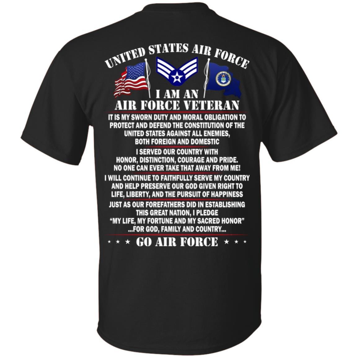 US Air Force E-4 Senior Airman SrA E4 Enlisted Airman Ranks AF Rank - Go Air Force T-Shirt On Back-TShirt-USAF-Veterans Nation