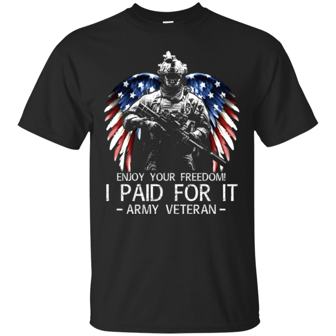 Army Veteran - Enjoy your freedom I paid for it Men Front T Shirts-TShirt-Army-Veterans Nation