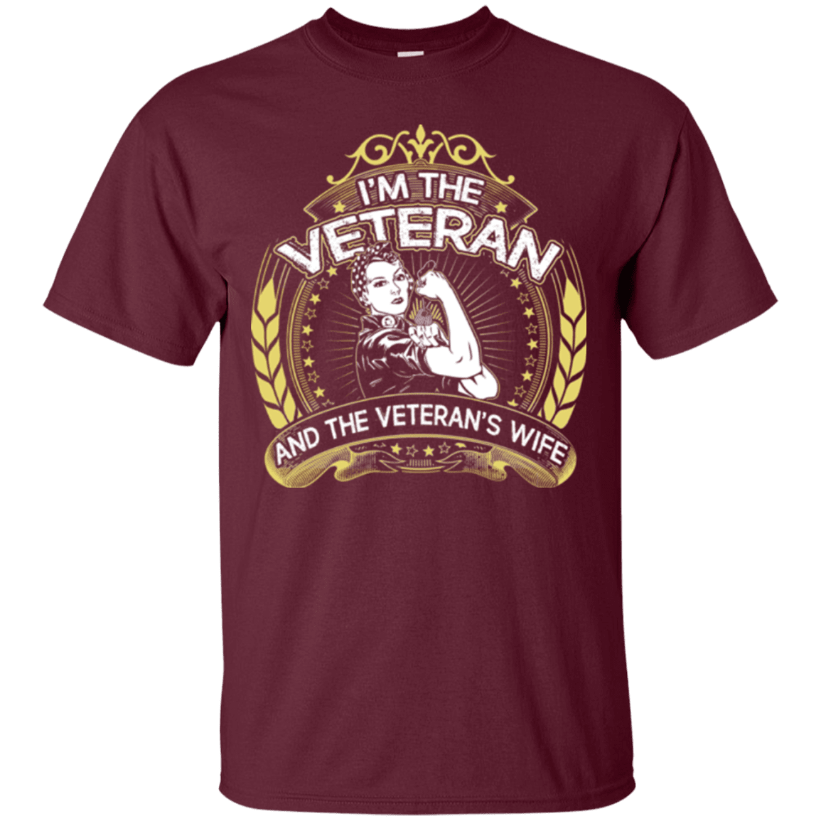 Military T-Shirt "I AM THE VETERAN AND THE VETERAN'S WIFE"-TShirt-General-Veterans Nation
