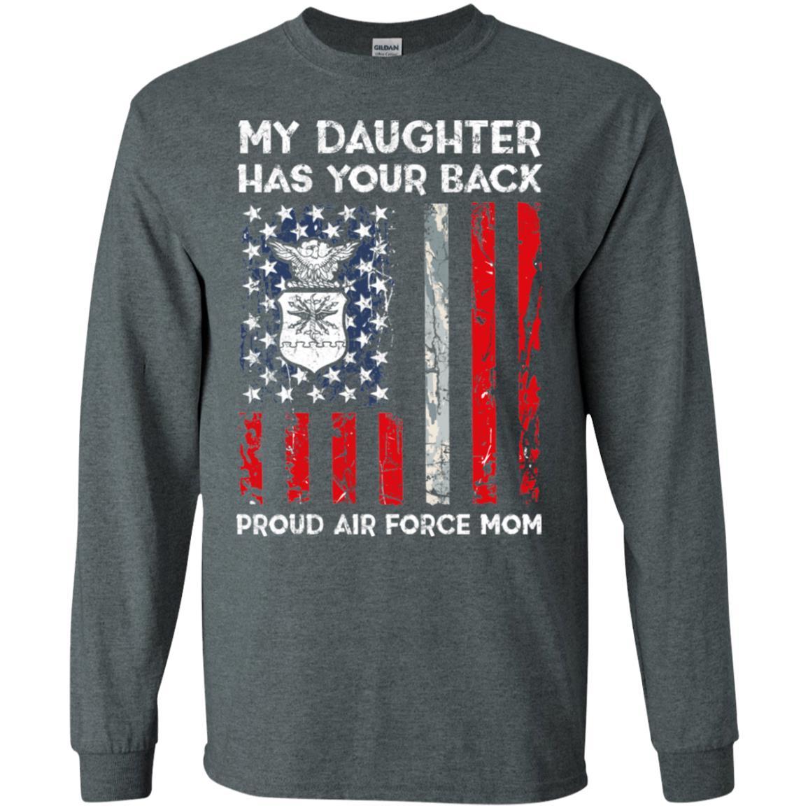 My Daughter Has Your Back - Proud Air Force Mom Men T Shirt On Front-TShirt-USAF-Veterans Nation