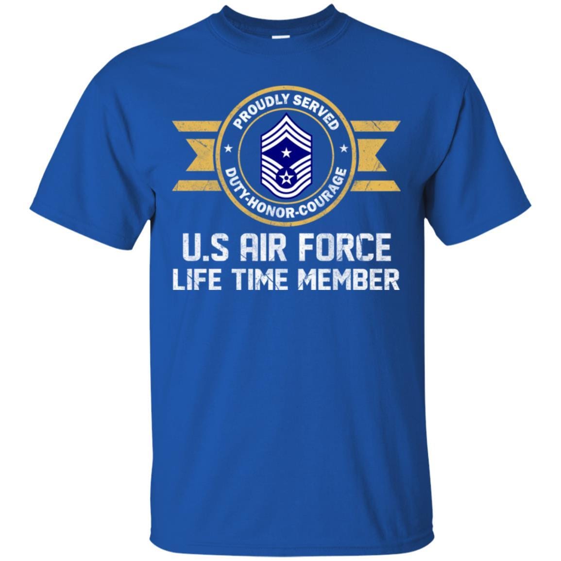 Life time member-US Air Force E-9 Command Chief Master Sergeant CCM E9 Noncommissioned Officer Ranks Men T Shirt On Front-TShirt-USAF-Veterans Nation