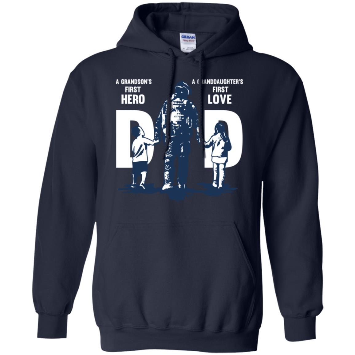 Military T-Shirt "A GRANDSON'S FIRST HERO A GRANDDAUGHTER FIRST LOVE DAD On" Front-TShirt-General-Veterans Nation