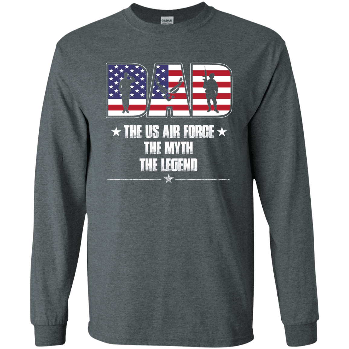 US Air Force Legend Dad Front T Shirts-TShirt-USAF-Veterans Nation