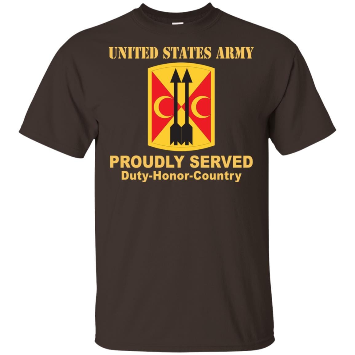 US ARMY 212 FIRES BRIGADE- Proudly Served T-Shirt On Front For Men-TShirt-Army-Veterans Nation