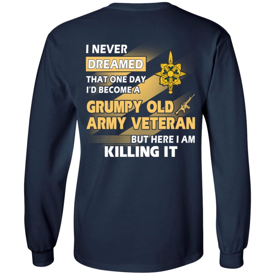 US Army T-Shirt "Military Intelligence Branch Grumpy Old Veteran" On Back-TShirt-Army-Veterans Nation