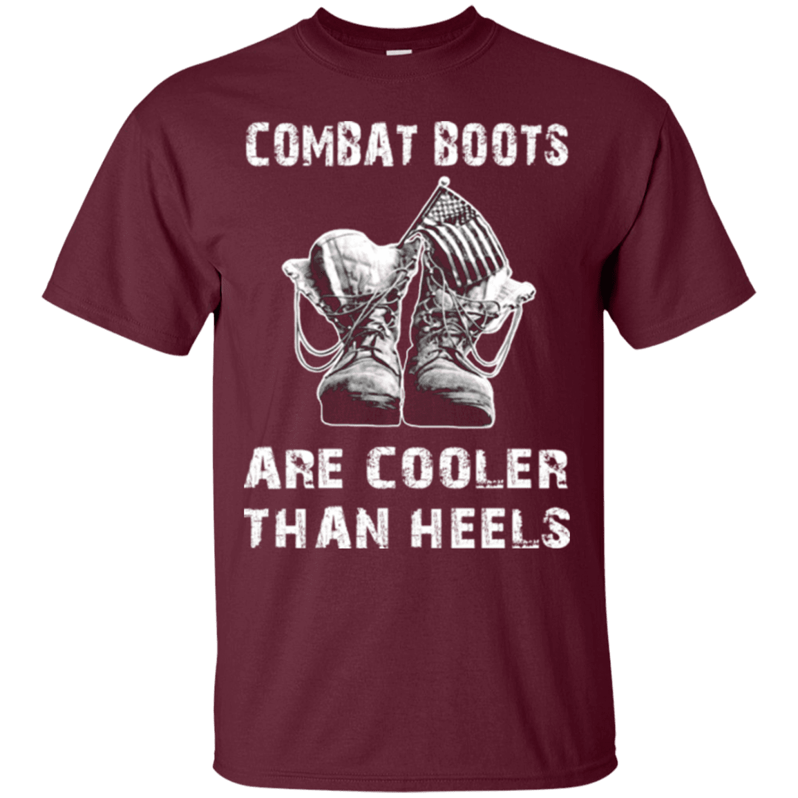 Military T-Shirt "Combat Boots Are Cooler Than Heels"-TShirt-General-Veterans Nation