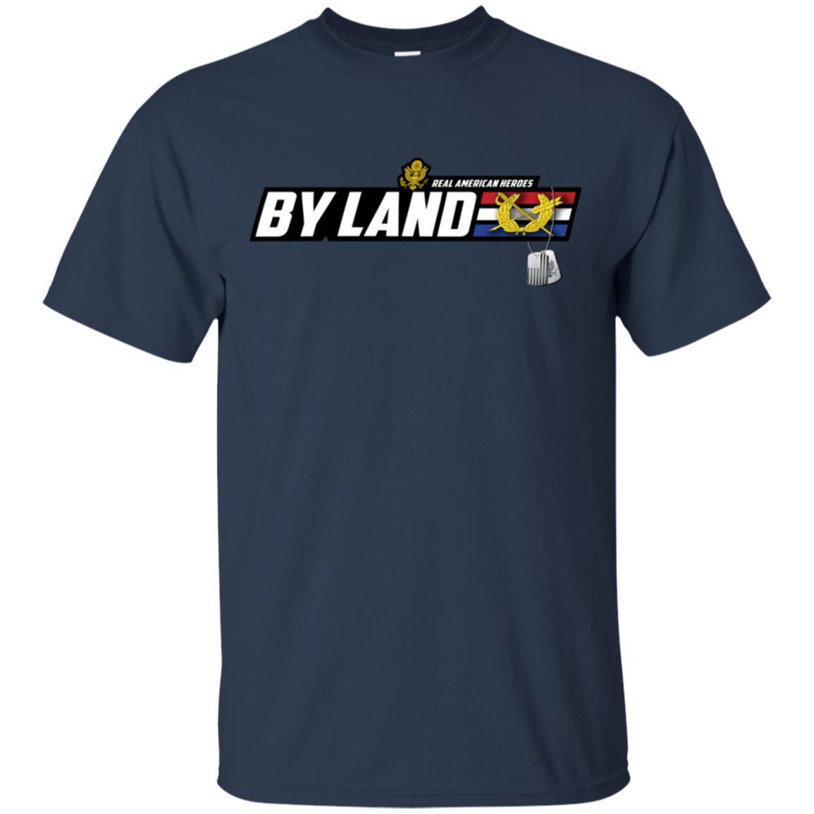 US Army T-Shirt "Judge Advocate General's Corps Real American Heroes By Land" On Front-TShirt-Army-Veterans Nation