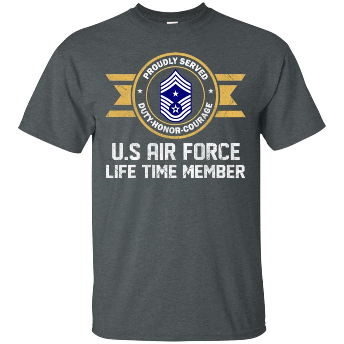 Life time member-US Air Force E-9 Command Chief Master Sergeant CCM E9 Noncommissioned Officer Ranks Men T Shirt On Front-TShirt-USAF-Veterans Nation